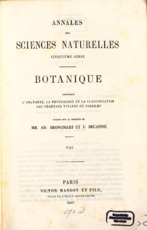 Annales des sciences naturelles. Botanique. 8, 8. 1867