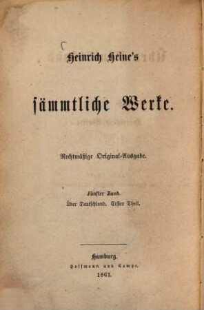 Heinrich Heine's sämmtliche Werke, 5.. Über Deutschland, Th. 1