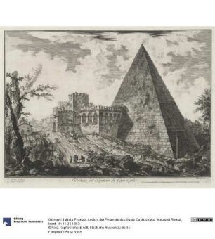 Ansicht der Pyramide des Gaius Cestius (aus: Vedute di Roma)
