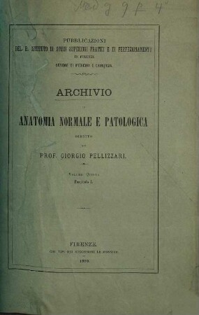 Archivio di anatomia normale e patologica. 5. 1889/90