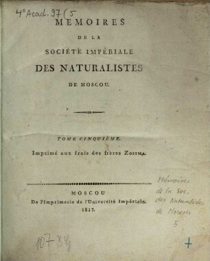 Mémoires de la Société Impériale des Naturalistes de Moscou. 5, 5. 1817