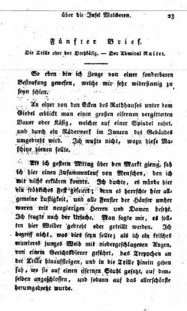 Die Trille oder der Drehkäfig. - Der Admiral Ruiter.