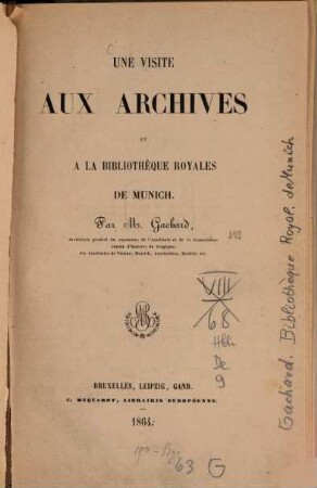 Une visite aux Archives et à la Bibliothèque Royales de Munich