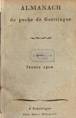 Almanach de Goettingue : pour l'année .... 1810