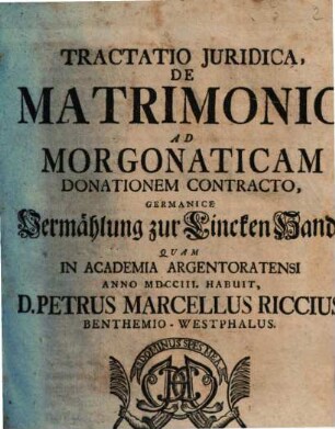 Tractatio iur. de matrimonio ad morgonaticam