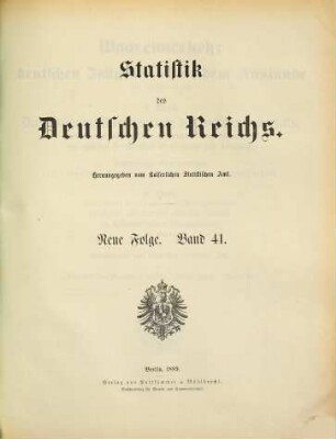 Waarenverkehr des deutschen Zollgebiets mit dem Auslande. 41 = 1888 (1889)