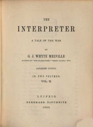 The interpreter : a tale of the war ; in 2 vols.. 2