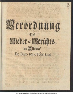 Verordnung des Nieder-Gerichts in Altona/ De Dato den 5 Febr. 1714
