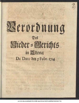 Verordnung des Nieder-Gerichts in Altona/ De Dato den 5 Febr. 1714