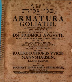 De ... Sive Armatura Goliathi, Ad illustr. I. Sam. XVII, 4. seqq.