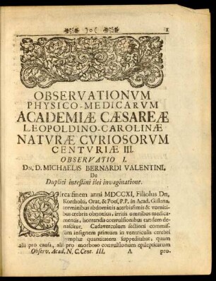 Observationum Physico-Medicarum Academiae Caesareae-Leopoldino Carolinae Naturae Curiosorum Centuriae III.