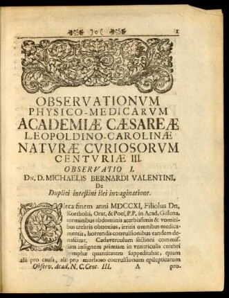 Observationum Physico-Medicarum Academiae Caesareae-Leopoldino Carolinae Naturae Curiosorum Centuriae III.