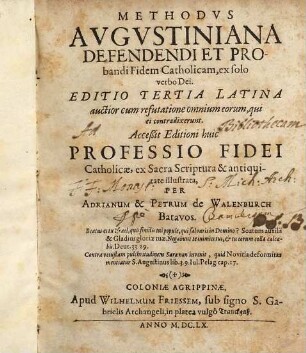 Methodvs Avgvstiniana Defendendi Et Probandi Fidem Catholicam, ex solo verbo Dei