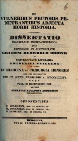 De vulneribus pectoris penetrantibus adiecta morbi historia : diss. inaug. med. chir.