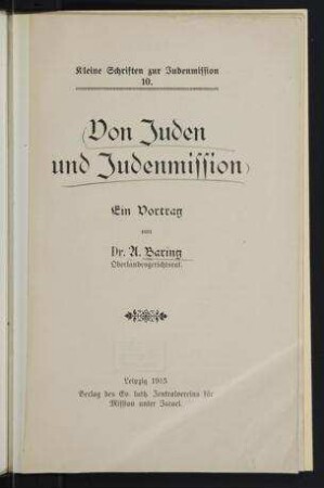 Von Juden und Judenmission / ein Vortrag von A. Baring