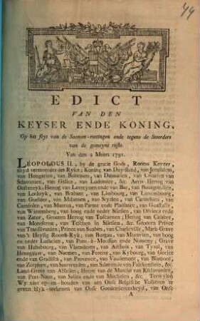 Edict Van Den Keyser Ende Koning, Op het seytvan de Saemen-rottingen ende tegans de Stoorders van de gemeyne ruste. Van den 2 Meert 1791