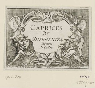 Caprices de diferentes figures de Callot, alternativer Frontispiz zu: "Les Caprices"