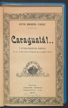 Caraguatá!.. : y otros cuentos cortos