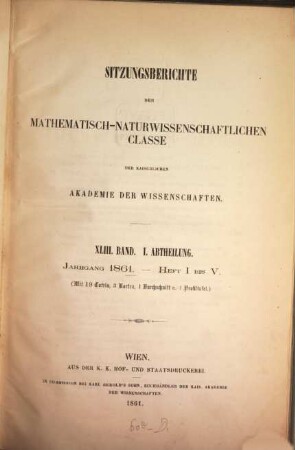 Sitzungsberichte. Abteilung I, Biologie, Mineralogie, Erdkunde. 43. 1861, Abt. 1