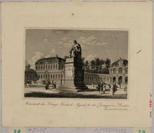 Das Denkmal König Friedrich August I. von Sachsen (der Gerechte, 1750-1827) im Zwinger in Dresden
