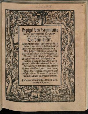 Spigel des Regiments in der Fursten höfe, da Fraw Untrewe gewaltig ist : ... Gedicht ...