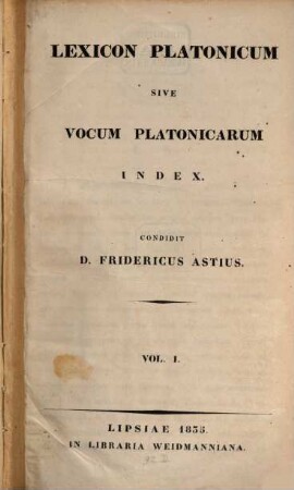 Lexicon Platonicum sive vocum Platonicarum index. 1