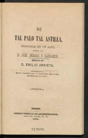 De tal palo tal astilla : zarzuela en un acto