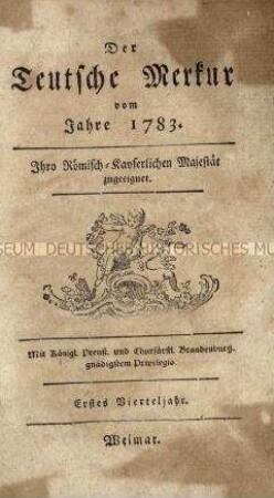 Der Deutsche Merkur, Jg. 1783 (Januar bis Juni)