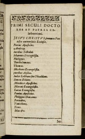 [...] Seculi Doctores Et Patres Celeberrimi.