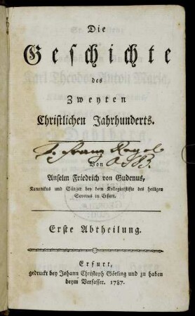Abtheilung 1: Die Geschichte des Zweyten Christlichen Jahrhunderts. Erste Abtheilung