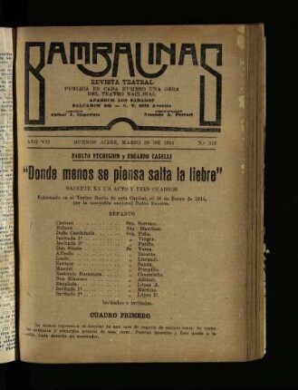 "Donde menos se piensa salta la liebre" : sainete en un acto y tres cuadros