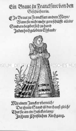 Ein Braut zu Franckfurt von den Geschlechterin (37. Abb. aus dem Frauentrachtenbuch)
