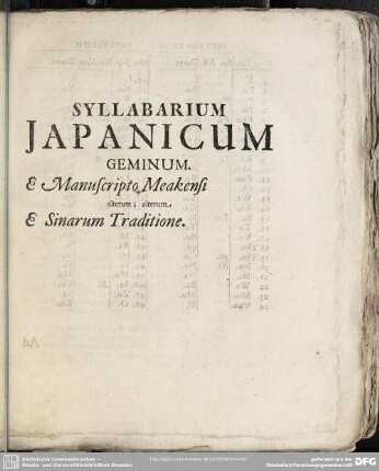 Syllabarium Japanicum Geminum. & Manuscripto Meakensi alterum; alterum. & Sinarum Traditione