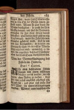 Von der Vorverkündigung der Fisteln im Hindern. Das IV. Capitel.