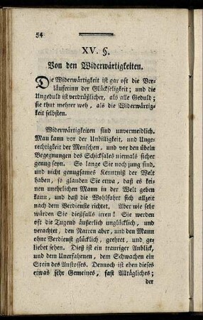 XV. §. Von den Widerwärtigkeiten.