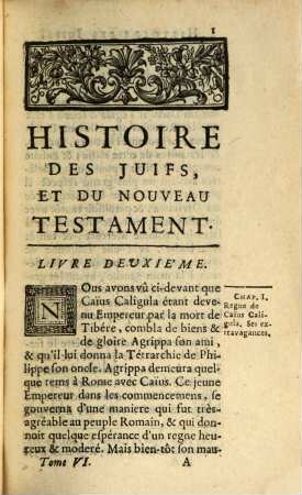 Histoire De L'Ancien Et Du Nouveau Testament Et Des Juifs : Pour Servir D'Introduction à l'Histoire Ecclesiastique de M. l'Abbé Fleury, 6