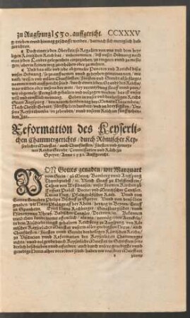 Reformation des Keyserlichen Chammergerichts/ durch Römischer Keyserlicher Maiestat ... zu Speyer/ Anno 1531. Auffgericht.