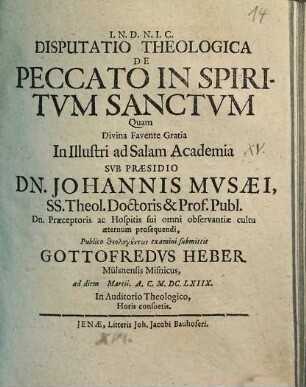 Disputatio Theologica De Peccato In Spiritvm Sanctvm