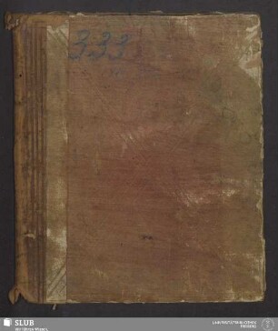 Gründliche und aus erfahrenheit Stammete Marckscheide-Kunst oder Gründlicher Unterricht von Marckscheiden - XVII 333 8.