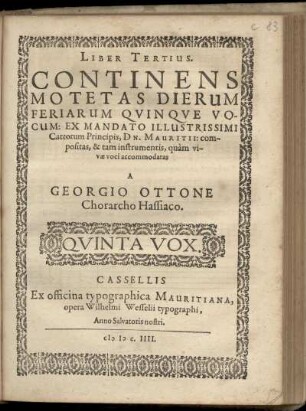 Georg Otto: Liber tertius. Continens motetas dierum feriarum quinque vocum ... Quinta Vox