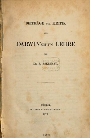Beiträge zur Kritik der Darwin'schen Lehre