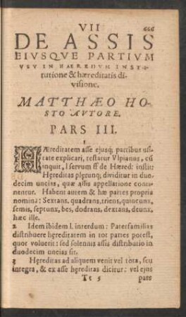 VII De Assis Eiusque Partium Usu In Haeredum Institutione & haerditaits divisione ... Pars III.