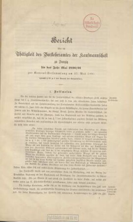 Bericht über die Thätigkeit des Vorsteheramtes der Kaufmannschaft zu Danzig für das Jahr Mai 1890/91