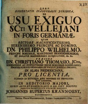 Dissertatio Inauguralis Juridica, De Usu Exiguo Scti Vellejani In Foris Germaniæ