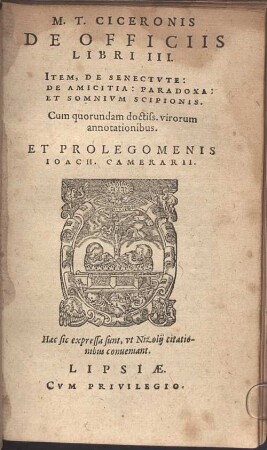 M. T. Ciceronis De Officiis Libri III. : Item, De Senectvte: De Amicitia: Paradoxa: Et Somnivm Scipionis