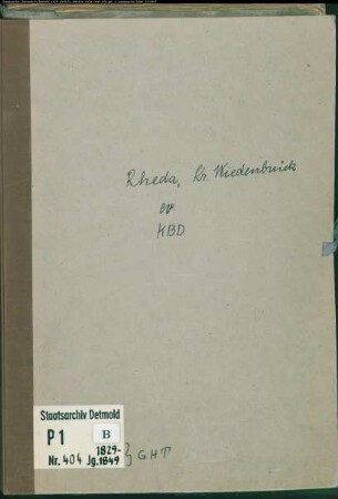 Kirchenbuchduplikat der evangelischen Gemeinde Rheda, Kreis Wiedenbrück (GHT 1829-1849) (Gemeinde: Evangelische Gemeinde Rheda)