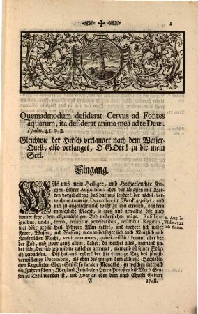 Der Nach dem Wasser-Quell Flüchtig- Auerische Hirsch In Joachimo Weyland des weit-berühmten Regulirten Chor-Stüffts Au Ord. Cann. Regg. S. Augustini Würdigisten Herrn Probsten Und Lateranensischen Abbten Best-angeordneter Leich-Besingnuß : In einer Trauer- und Ehren-Red Den 8. Jenner des 1749. Jahrs vorgestellet