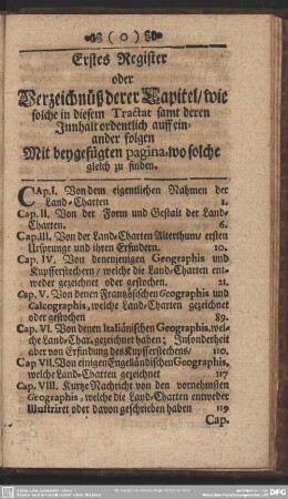 Erstes Register oder Verzeichnüß derer Capitel, wie solche in diesem Tractat samt deren Innhalt ordentlich auff einander folgen