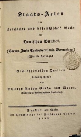 Staats-Acten für Geschichte und öffentliches Recht des Deutschen Bundes, 1