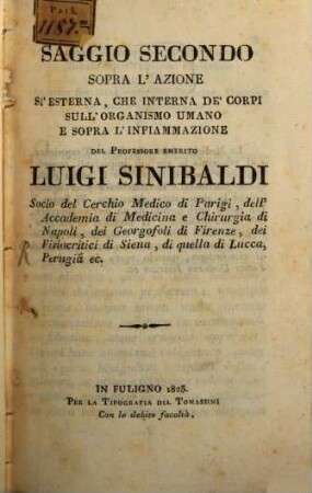 Saggio secondo sopra l'azione de'corpi sull'organismo umano e sopra l'infiammazione